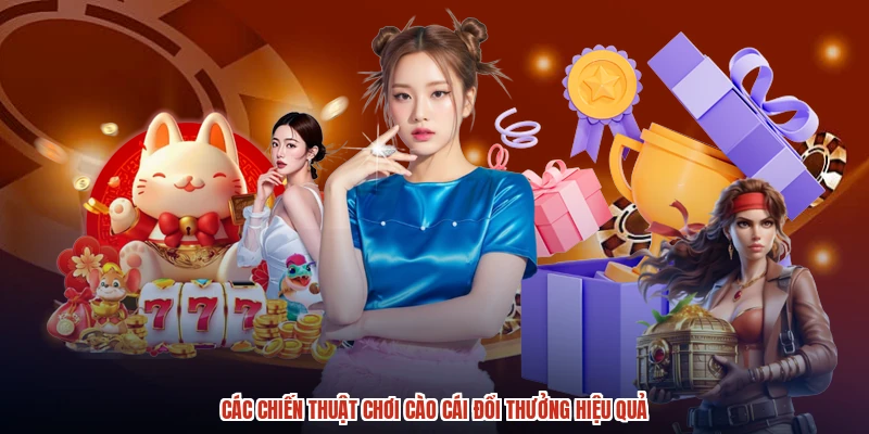 Các chiến thuật chơi cào cái đổi thưởng hiệu quả Các chiến thuật chơi cào cái đổi thưởng hiệu quả