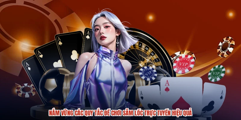 Nắm vững các quy tắc để chơi sâm lốc trực tuyến hiệu quả Nắm vững các quy tắc để chơi sâm lốc trực tuyến hiệu quả
